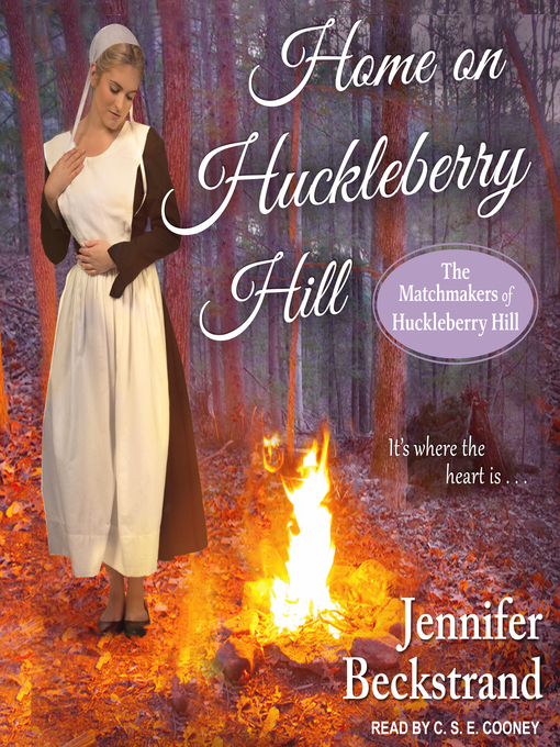 Title details for Home on Huckleberry Hill by Jennifer Beckstrand - Available